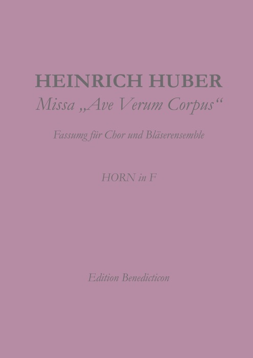 Missa Ave Verum Corpus. Horn