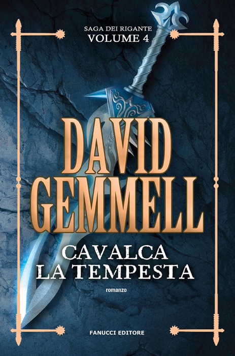 Cavalca la Tempesta – Saga dei Rigante #4