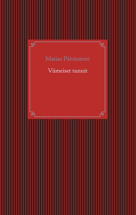 Viimeiset tunnit