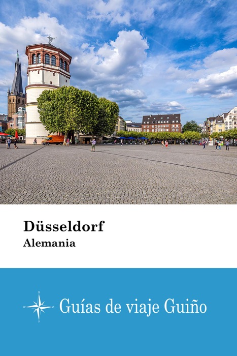 Düsseldorf (Alemania) - Guías de viaje Guiño