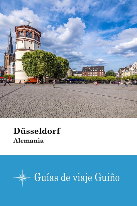 Düsseldorf (Alemania) - Guías de viaje Guiño