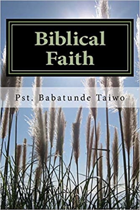 Biblical Faith