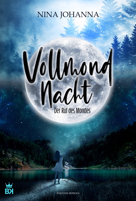 Vollmondnacht - Der Ruf des Mondes