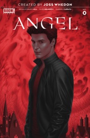 Angel #0 - Bryan Edward Hill & Joss Whedon by  Bryan Edward Hill & Joss Whedon PDF Download