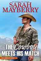 Sarah Mayberry - The Cowboy Meets His Match artwork