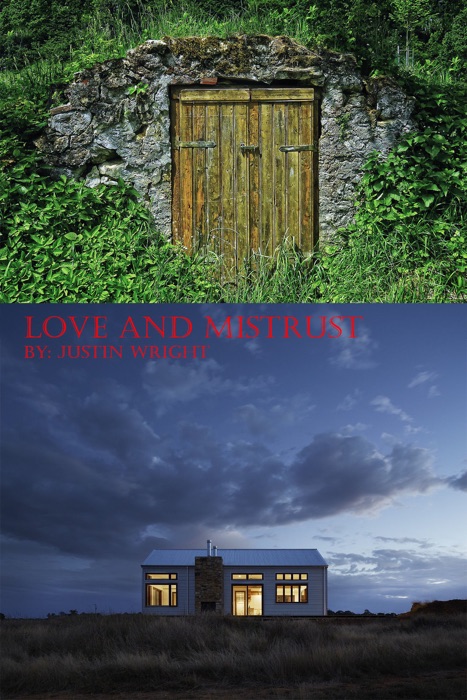 Love and Mistrust: A Collection of Short Stories