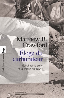 Éloge du carburateur - Matthew B. Crawford