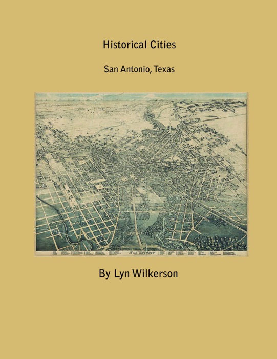 Historical Cities-San Antonio, Texas