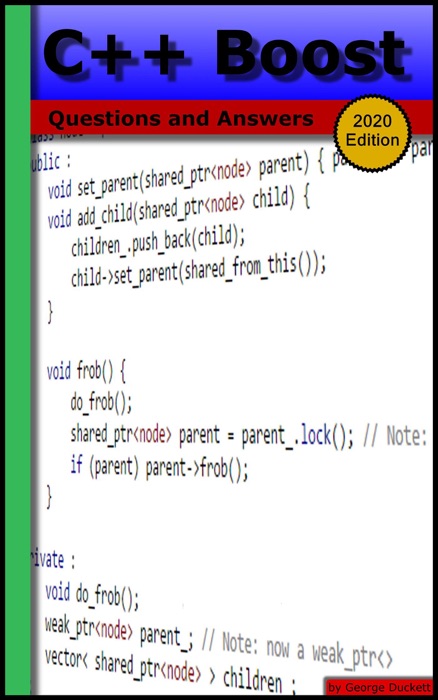 C++ Boost: Questions and Answers (2020 Edition)