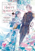 My Happy Marriage 03 (Manga) - Akumi Agitogi, Rito Kohsaka & Tsukiho Tsukioka