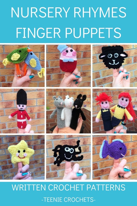 Nursery Rhyme Finger Puppets: Written Crochet Patterns