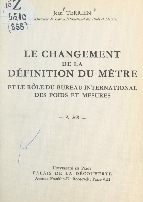 Le changement de la définition du mètre et le rôle du Bureau international des poids et mesures