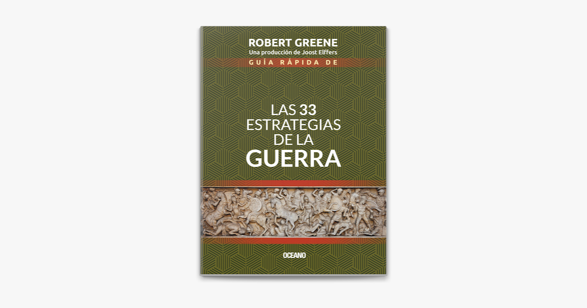 Guía rápida de las 33 estrategias de la guerra en Apple Books Guía rápida de las 33 estrategias de la guerra en Apple Books