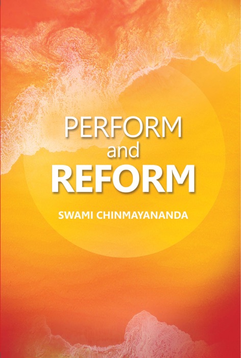 Perform and Reform