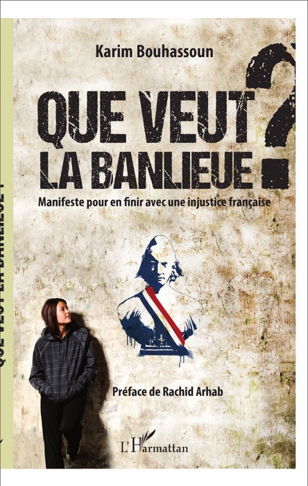 Que veut la banlieue ?