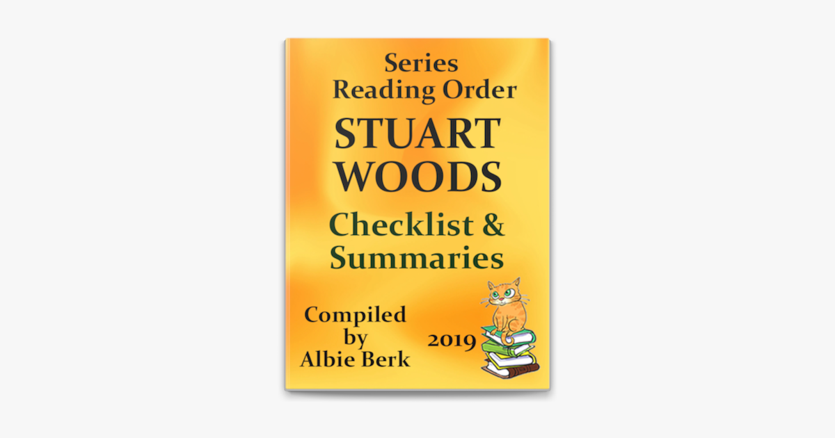 ‎Stuart Woods Series Reading Order Compiled by Albie Berk Updated