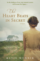 Katie Munnik - The Heart Beats in Secret artwork