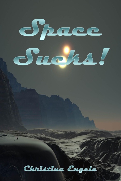 Space Sucks!