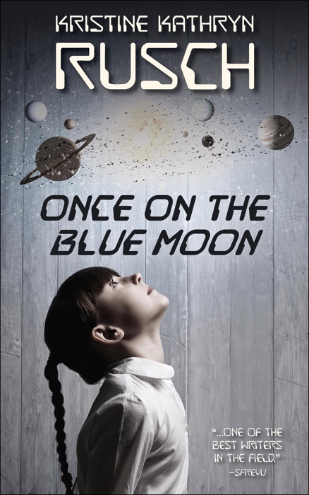 Once on the Blue Moon