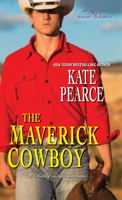 Kate Pearce - The Maverick Cowboy artwork
