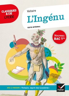L'Ingénu (Bac 2021) - Voltaire