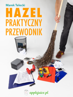 Marek Telecki - Hazel - praktyczny przewodnik artwork