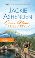 Jackie Ashenden - Come Home to Deep River artwork