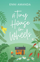 Enni Amanda - A Tiny House on Wheels artwork