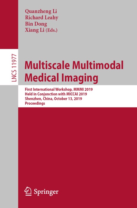 Multiscale Multimodal Medical Imaging