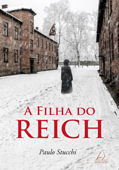 A Filha Do Reich - Paulo Stucchi