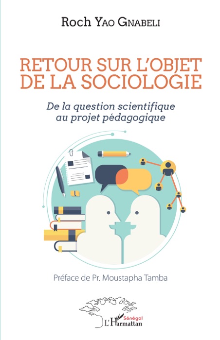 Retour sur l'objet de la sociologie