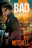 K.A. Mitchell - Bad Company artwork