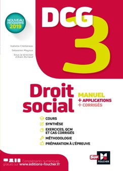 DCG 3 - Droit social - Manuel et applications - Isabelle Chedaneau, Sébastien Mayoux, Marie-Paule Schneider, Maryse Ravat & Alain Burlaud