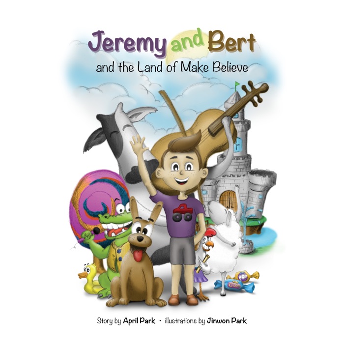 Jeremy and Bert and the Land of Make Believe