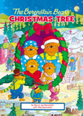 The Berenstain Bears' Christmas Tree - Stan Berenstain, Jan Berenstain & Mike Berenstain