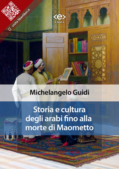 Storia e cultura degli arabi fino alla morte di Maometto