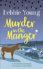 Debbie Young - Murder in the Manger artwork