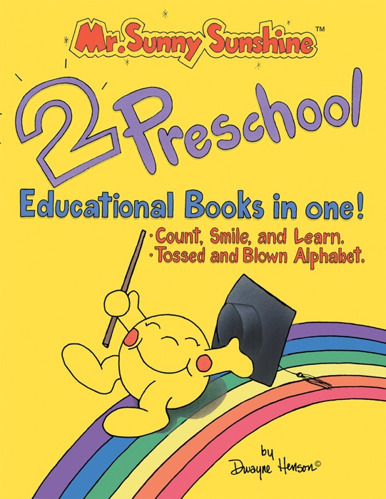 Mr. Sunny Sunshine - Two Preschool Educational Books In One!