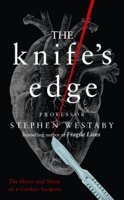 Stephen Westaby - The Knife’s Edge artwork
