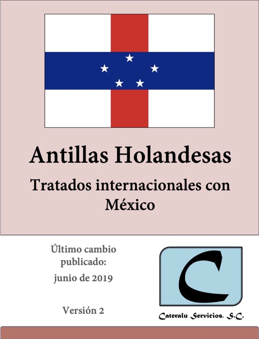 Antillas Holandesas - Tratados Internacionales con México