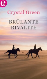 Brûlante rivalité