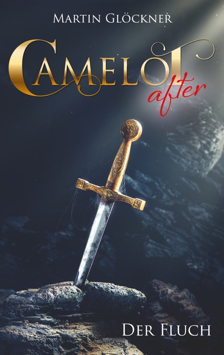 Camelot after