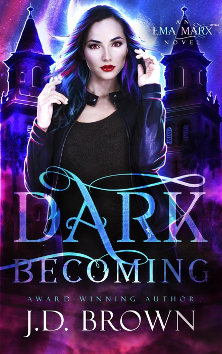 Dark Becoming