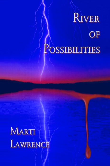 River of Possibilities