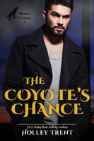 Holley Trent - The Coyote's Chance artwork