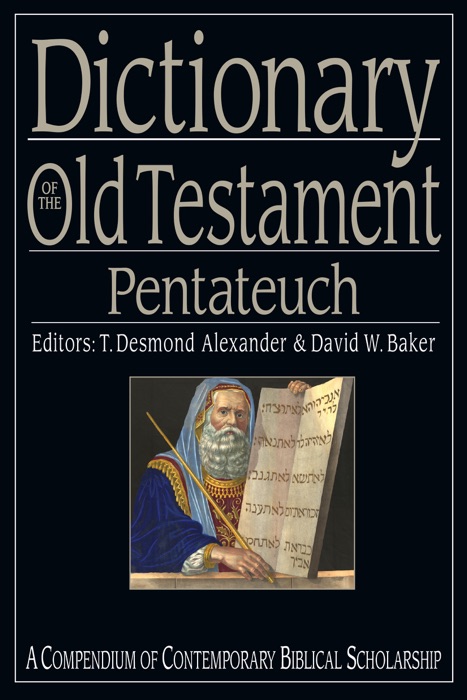 Dictionary of the Old Testament: Pentateuch