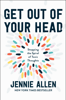 Jennie Allen - Get Out of Your Head artwork