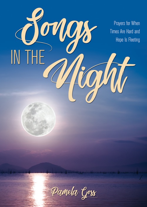 Songs in the Night