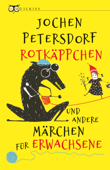 Rotkäppchen und andere Märchen für Erwachsene Book Cover