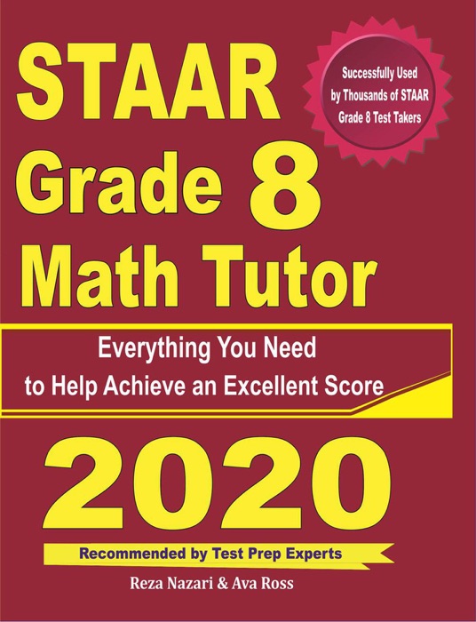 STAAR Grade 8 Math Tutor: Everything You Need to Help Achieve an Excellent Score